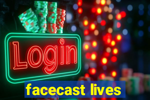 facecast lives